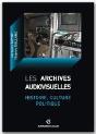 Les Archives Audiovisuelles - Preview