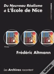 Capa do artigo Les Archives Racontent : Du Nouveau Realisme A L Ecole De Nice.