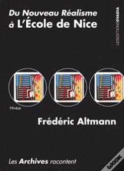 Capa do artigo Les Archives Racontent : Du Nouveau Realisme A L Ecole De Nice.