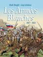 Les Armées Blanches ; 1917-1921 - Preview