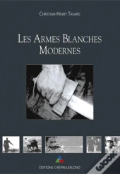 Les Armes Blanches Modernes