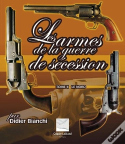 Capa do artigo Les Armes De Guerre De Secession  -  Le Nord
