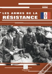 Les Armes De La Resistance