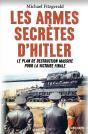 Les Armes Secretes D'Hitler - Le Plan De Destruction Massive Pour La Victoire Finale - Preview