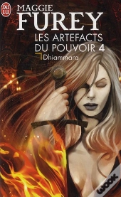 Les Artefacts Du Pouvoir - 4 - Dhiammara