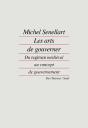 Les Arts De Gouverner ; Du Regimen Médiéval Au Concept De Gouvernement - Preview