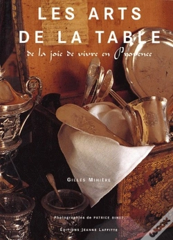 Capa do artigo Les Arts De La Table ; De La Joie De Vivre En Provence