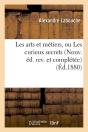 Les Arts Et Metiers N Edition Edition 1880 - Preview