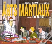 Capa do artigo Les Arts Martiaux Illustres De A A Z