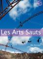 Les Arts Sauts - Preview