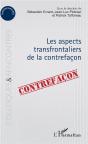 Les Aspects Transfrontaliers De La Contrefaçon - Preview
