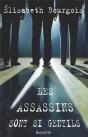 Les Assassins Sont Si Gentils - Preview