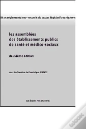 Capa do artigo Les Assemblees Des Etablissements Publics De Sante Et Medico-Sociaux