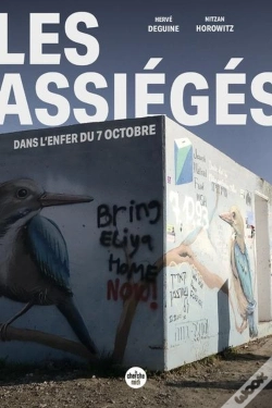 Capa do artigo Les Assiégés : Dans L'Enfer Du 7 Octobre