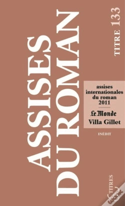 Capa do artigo Les Assises Du Roman 2011