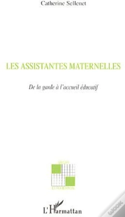 Capa do artigo Les Assistantes Maternelles ; De La Garde À L'Accueil Éducatif