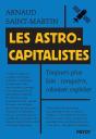 Les Astrocapitalistes : Toujours Plus Loin : Conquérir, Coloniser, Exploiter - Preview