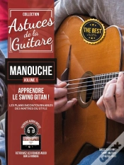 Capa do artigo Les Astuces De La Guitare Manouche T.1 ; Le Swing Gitan Employé Par Les Maîtres Du Style