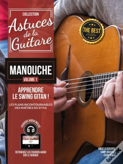 Capa do artigo Les Astuces De La Guitare Manouche T.1 ; Le Swing Gitan Employé Par Les Maîtres Du Style