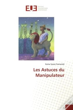 Capa do artigo Les Astuces Du Manipulateur