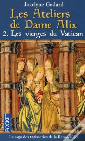 Capa do artigo Les Ateliers De Dame Alix T.2 ; Les Vierges Du Vatican