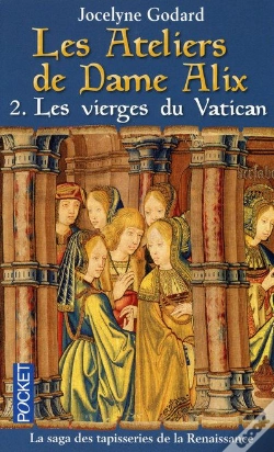 Capa do artigo Les Ateliers De Dame Alix T.2 ; Les Vierges Du Vatican