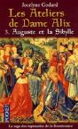 Les Ateliers De Dame Alix T.3 ; Auguste Et La Sibylle - Preview