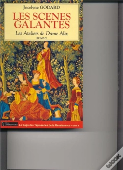 Capa do artigo Les Ateliers De Dame Alix T.4 ; Les Scènes Galantes