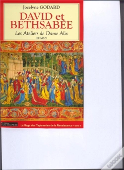 Capa do artigo Les Ateliers De Dame Alix T.5 ; David Et Bethsabée