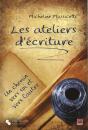 Les Ateliers D'Écriture Un Chemin Vers Soi-Même - Preview