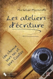 Les Ateliers D'Écriture Un Chemin Vers Soi-Même