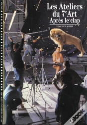Capa do artigo Les Ateliers Du 7e Art ; Apres Le Clap T.2
