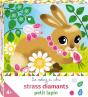 Les Ateliers Du Calme : Strass Diamants : Petit Lapin - Preview