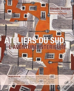 Capa do artigo Les Ateliers Du Sud, L'Aventure Interieure