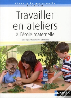 Capa do artigo Les Ateliers En Maternelle ; Ps/Ms/Gs
