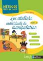 Les Ateliers Individuels De Manipulation - Methodes Testees En Classe - Ps-Ms-Gs - 2019 - Preview
