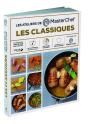 Les Ateliers Masterchef-Les Grands Classiques - Preview