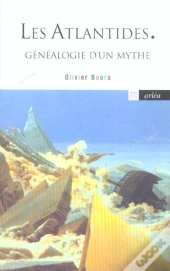Les Atlantides ; Genealogie D'Un Mythe