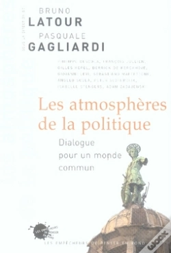 Capa do artigo Les Atmosphères De La Politique ; Dialogue Pour Un Monde Commun