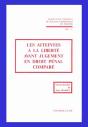 Les Atteintes A La Liberté Avant Jugement En Droit Pénal Comparé - Preview