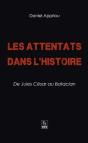 Les Attentats Dans L'Histoire - De Jules Cesar Au Bataclan - Preview