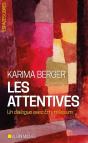 Les Attentives : Un Dialogue Avec Etty Hillesum - Preview