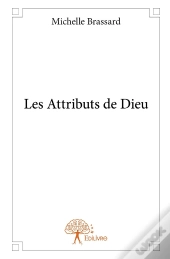 Les Attributs De Dieu