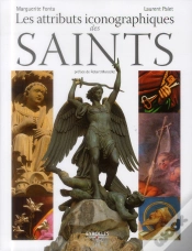 Capa do artigo Les Attributs Iconographiques Des Saints - Preface De Robertmorcellet
