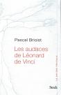 Les Audaces De Léonard De Vinci ; Les Secrets De Léonard De Vinci Enfin Révélés - Preview