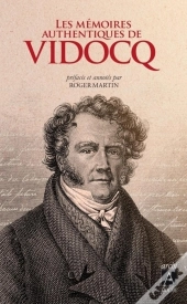 Les Authentiques Mémoires De Vidocq