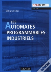 Les Automates Programmables Industriels