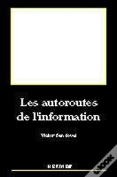 Les Autoroutes De L'Information