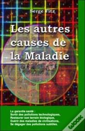 Capa do artigo Les Autres Causes De La Maladie ; Medecine De L