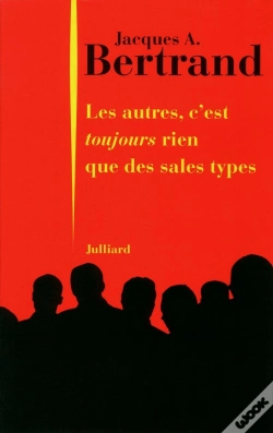 Capa do artigo Les Autres C'Est Rien Que Des Sales Types T.2 ; Les Autres C'Est Toujours Rien Que Des Sales Types